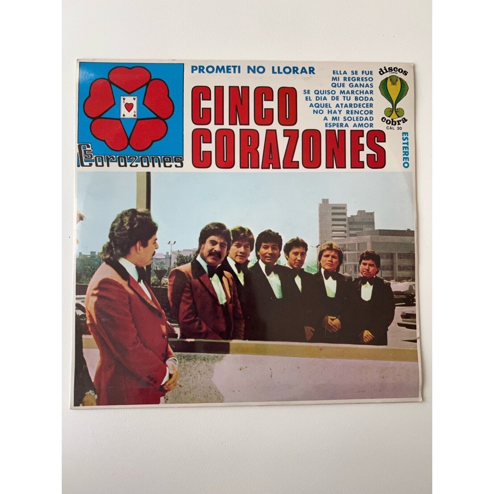 Cinco 5 Corazones Prometi No Llorar LP Discos Cobra CAL 30 Import NEW SEALED